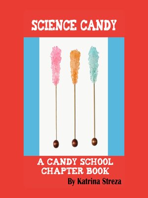 cover image of Science Candy